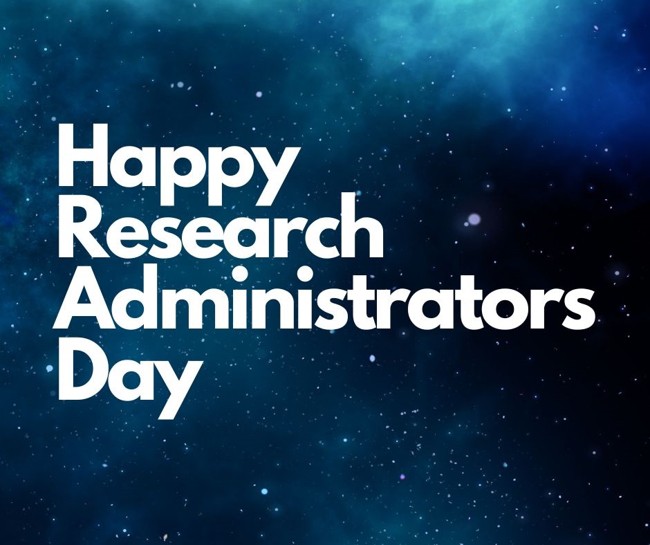 Research Administrators Day is September 25th Amanda Breeden